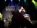 Raised Fist - Killing it @ Lule� 4/8