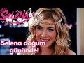 Selena Doğum Gününde!