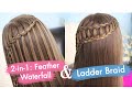 Feather Waterfall & Ladder Braid Combo | Cute 2-in-1 Hairstyles