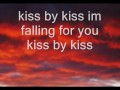 Brett Young Kiss By Kiss Lyrics