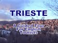 Trieste Promotional Tour (Lezioni di Triestino 2)