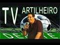 TV ARTILHEIRO DEBATE PART 2