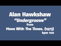 Alan Hawkshaw - Undergroove