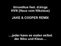 tiniundtus feat. d.kingz - Haus vom Nikolaus (Jake & Cooper REMIX)