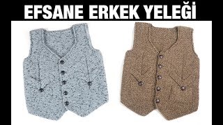 Efsane erkek çocuk yeleği - Örgü Modelleri