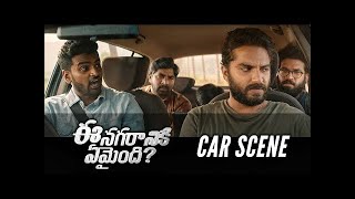 Ee Nagaraniki Emaindi  Car Scene Comedy  Vishwak S