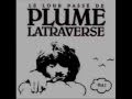 Plume Latreverse - Jonquière