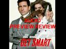 Get Smart Movie Preview Review (Audio)