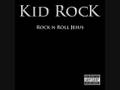 Kid rock All summer long