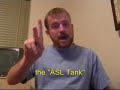 ASL Tank - with subtitles