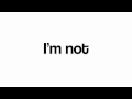 General Fiasco I'm Not Made Of Eyes Video and Lyrics