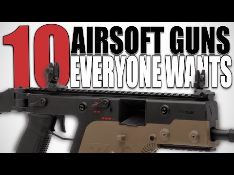 Top 10 Airsoft Guns Everyone Wants - Are These Airsoft Guns Good or Trash?