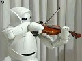 From Toyota An Advanced Robot Plays The Violin (HD Version!)
