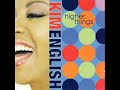 Kim English - Been So Long Kim English - Been So Long