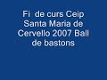fi de curs ceip santa maria cervell� 2007