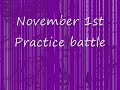 WWvsGW Practice Battle (11/1/09)