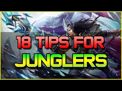 ✔ 18 Tips to Improving as a JUNGLER in Season 5 | League of Legends