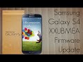 Samsung Galaxy S4 XXUBMEA Firmware Update ...