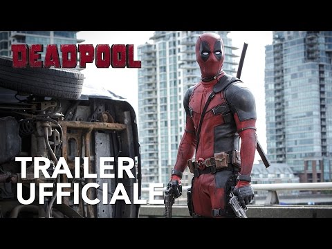 Preview Trailer Deadpool, trailer italiano