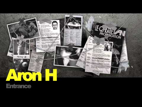 Aron H - Entrance