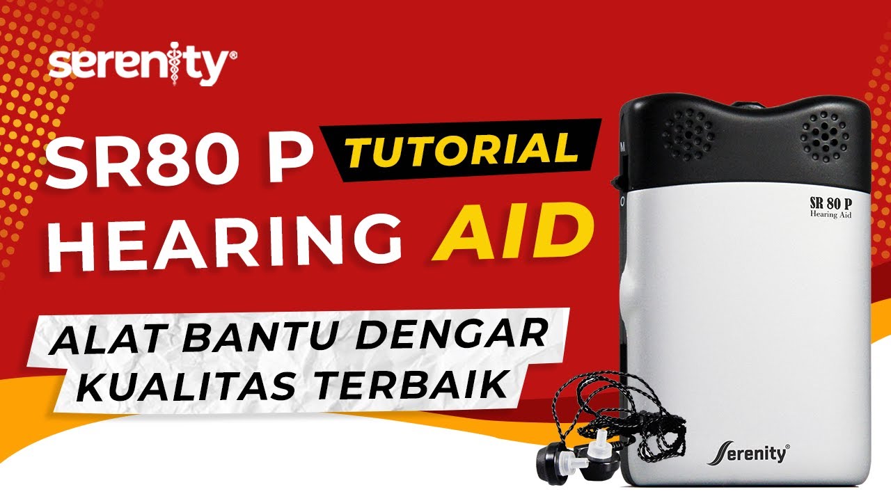 Serenity Alat Bantu Dengar (Hearing Aid) SR-80P