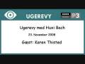 videos de Ugerevy på P3 med Karen Thisted