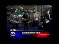 Cassavettes on Fox 25