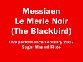 Olivier Messiaen Le Merle Noir for Flute and Piano 1952