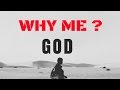 Why Me God !! - Les Brown Why Me God !! - Les Brown