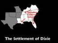 'Homeland I: The Settlement of Dixie'