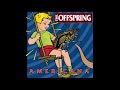 The Offspring - She's Got Issues, from their album 
