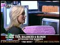 OMG! Keyboard For Blondes on Fox News Channel: \"Fair, Balanced & Blonde\" OMG! Keyboard For Blondes on Fox News Channel: \"Fair, Balanced & Blonde\"