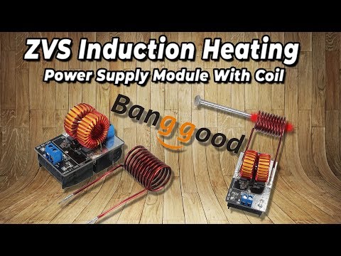TEST ZVS Induction Heating Power Supply Module With Coil 5V-12V COSMO CHANNEL