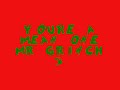 Sergio Vellatti - You're a Mean One, Mr. Grinch