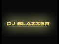 Dj Blazzer - Foam Fest 2012 Mix