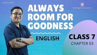 Chapter 3 - Always Room for Goodness
