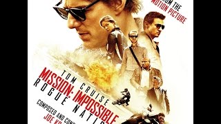 Mission: Impossible - Rogue Nation Full Soundtrack