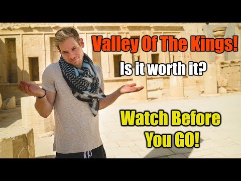 Valley of the Kings EGYPT: Is it worth visiting?