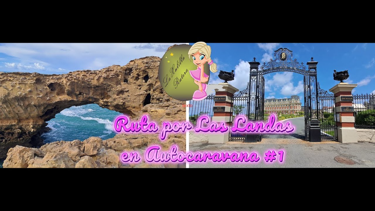 Ruta por LAS LANDAS en Autocaravana #1