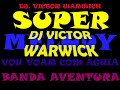 VOU VOAR COM �GUIA - BANDA AVENTURA - MELODY