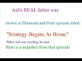 Ash Ketchum's REAL father revealed!!! In This Video
