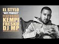 El Stylo ft. Fresku, DJ MP & Kempi - Niet Perfect