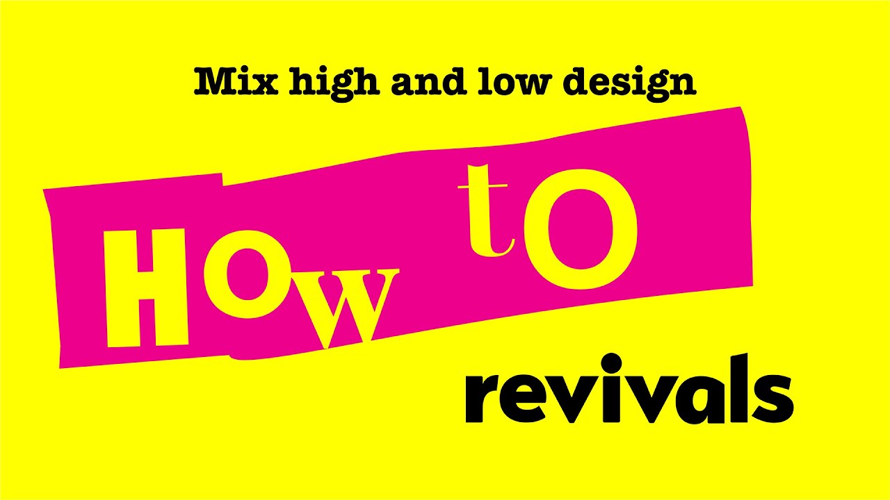 Mix High And Low Design