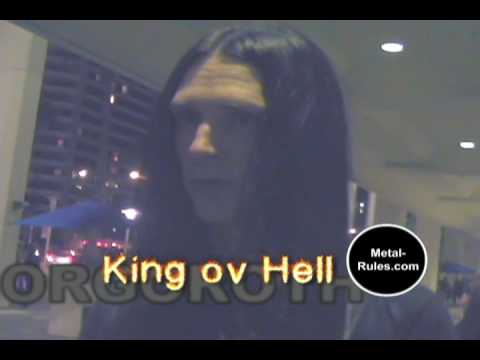 king ov hell - Robert Williams of Metal-Rules.com conducted an interview with King ov Hell from Gorgoroth at the NAMM convention in Anaheim, California. 1-17-09.