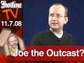 JOE THE OUTCAST?  Lieberman\