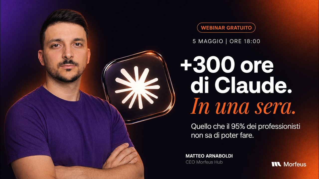300+ ore di Claude. In una sera. | Webinar Gratuito