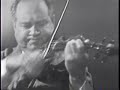 David Oistrakh plays Prokofiev Death of Juliet David Oistrakh plays Prokofiev Death of Juliet