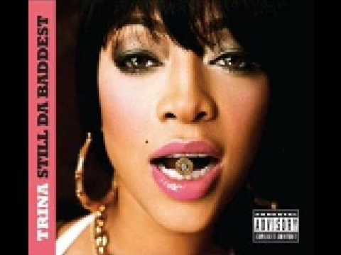 Trina-Killing You Hoes