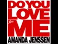 Amanda Jensen - Do you love me Amanda Jensen - Do you love me