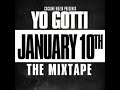 Yo Gotti – I Got Dat Sack - Track 6 [January 10th The Mixtape] HEAR IT